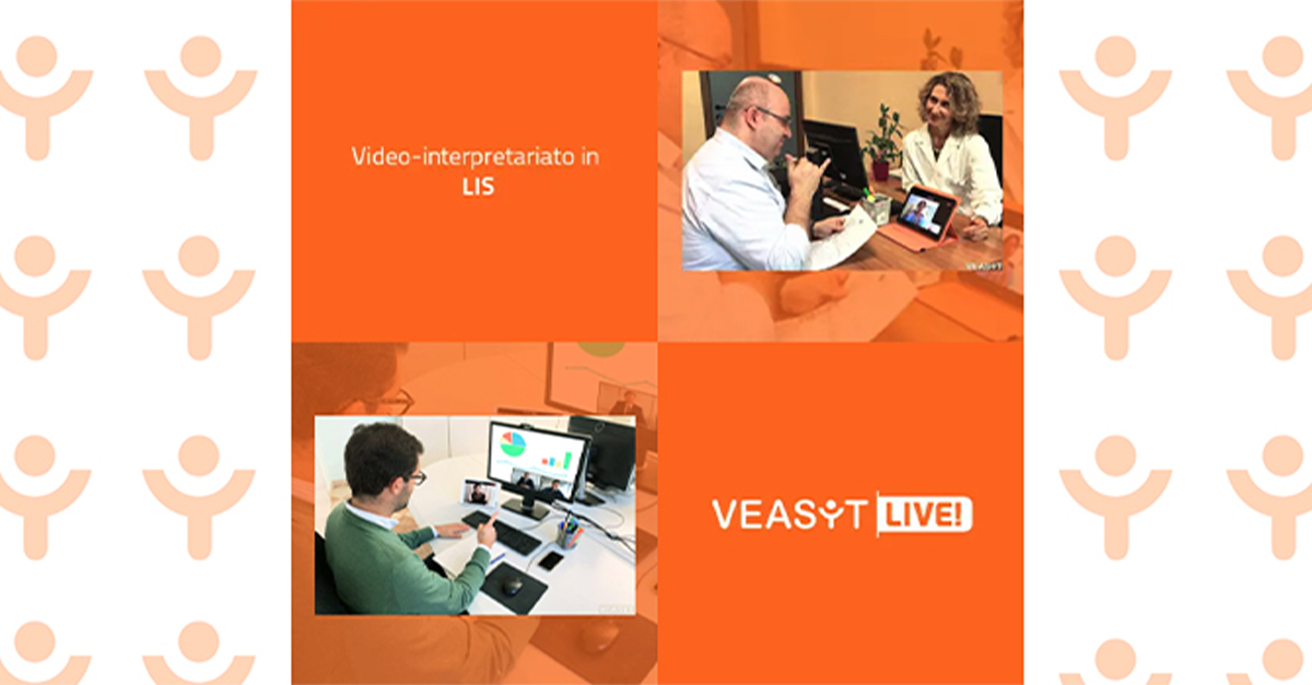 VEASYT Live! servizio di video-interpretariato in LIS